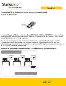 Tarjeta de Red PCI de 100Mbps Ethernet con conector Fibra Multi