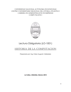 Lectura Obligatoria (LO-1001) HISTORIA DE LA COMPUTACION