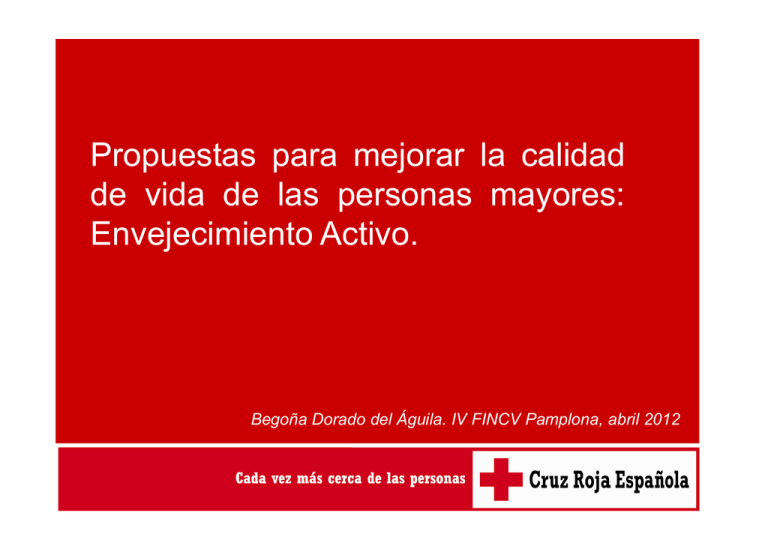 Propuestas para mejorar la calidad de vida de las personas