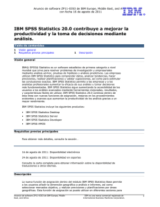 IBM SPSS Statistics 20.0 contribuye a mejorar la productividad y la