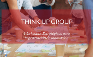 Think Up Group - Workshops estratégicos para la
