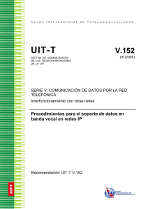 UIT-T Rec. V.152 (01/2005) Procedimientos para el soporte de