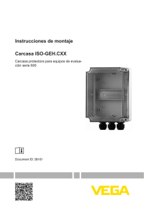 Instrucciones de montaje Carcasa ISO-GEH.CXX