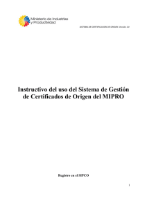 Instructivo del uso del Sistema de Gestión de Certificados de Origen