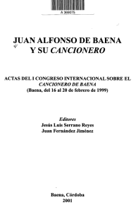 JUAN ALFONSO DE BAENA * Y SU CANCIONERO