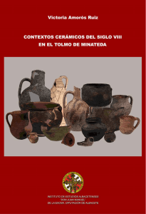Contextos Cerámicos del Siglo VIII en el Tolmo de Minateda. De