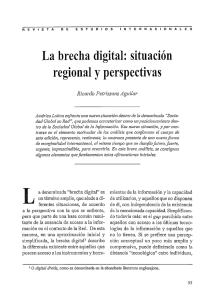 La brecha digital: situación regional y perspectivas