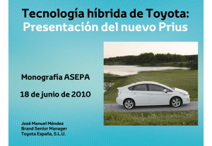 Tecnología híbrida de Toyota: Presentación del nuevo Prius