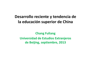 Desarrollo reciente y tendencia de la educación superior de China