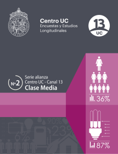 Clase Media - Centro UC Encuestas y Estudios Longitudinales