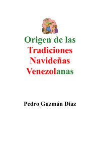 Origen de las Tradiciones Navideñas Venezolanas