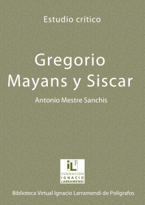 Don Gregorio Mayans y Siscar: un sabio del siglo XVIII