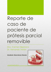 Reporte de caso de paciente de prótesis parcial removible