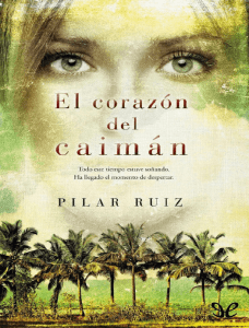 El Corazón del Caimán - Descargar Libros en PDF, ePUB y MOBI