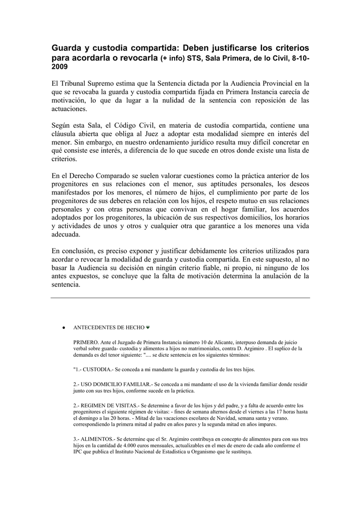 Guarda y custodia compartida: Deben justificarse los criterios para