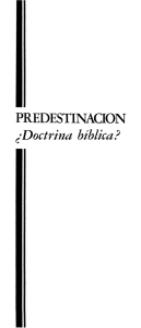 PREDESTINACION ¿Doctrina bíblica?