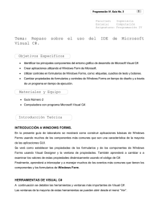Tema: Repaso sobre el uso del IDE de Microsoft Visual C#.