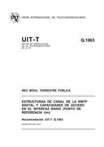 UIT-T Rec. Q.1063 (11/88) Estructuras de canal de la RMTP digital y