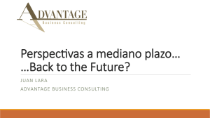 Perspec"vas a mediano plazo… …Back to the Future?