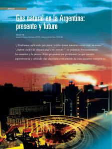 Gas natural en la Argentina: presente y futuro