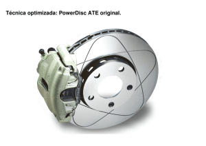 Técnica optimizada: PowerDisc ATE original. isc ATE original.