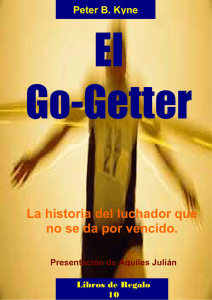 EL GO-GETTER, EL LUCHADOR QUE NO SE DA POR VENCIDO
