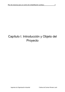 Capítulo I. Introducción y Objeto del Proyecto