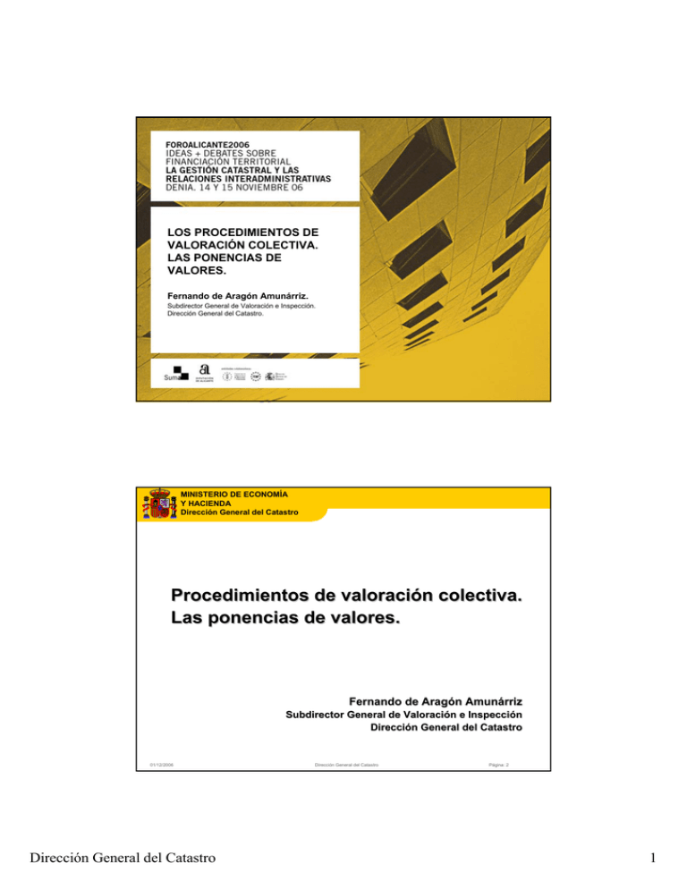 Procedimientos de valoración colectiva. Las ponencias