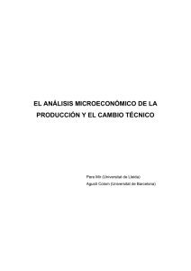 el análisis microeconómico de la producción y el cambio técnico