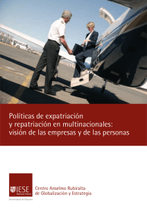 Políticas de expatriación y repatriación en multinacionales: visión de