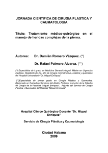 JORNADA CIENTIFICA DE CIRUGIA PLASTICA Y CAUMATOLOGIA