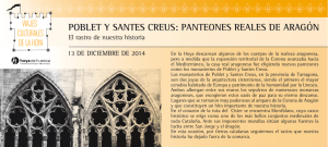 POBLET Y SANTES CREUS: PANTEONES REALES DE ARAGÓN