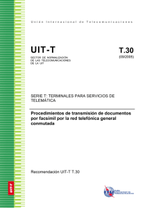 UIT-T Rec. T.30 (09/2005) Procedimientos de transmisi.n de