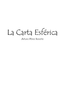 Perez Reverte, Arturo - La Carta Esferica