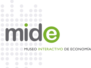 MIDE, Museo Interactivo de Economía