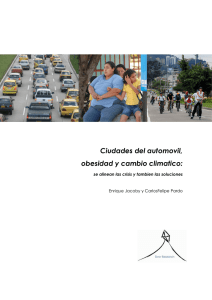 Ciudades del automovil, obesidad y cambio climatico