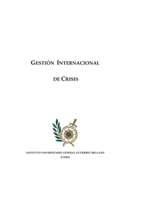 gestión internacional de crisis - Instituto Universitario General