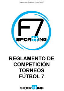 Reglamento Torneos Fútbol 7 Sportting