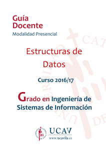 Estructuras de Datos - Universidad Católica de Ávila