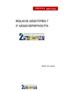 reglas de juego fútbol 7 2º juegos deportivos pta