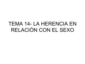 TEMA 14- LA HERENCIA EN RELACIÓN CON EL SEXO