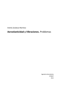 Aeroelasticidad y Vibraciones. Problemas