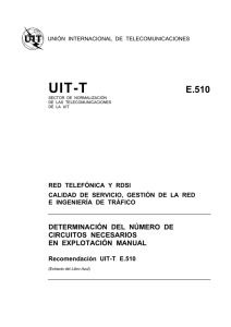UIT-T Rec. E.510 (10/45) Determinación del número de circuitos