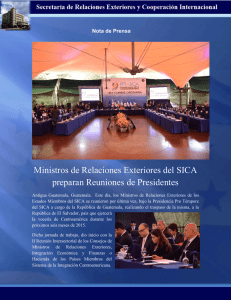 Ministros de Relaciones Exteriores del SICA preparan Reuniones