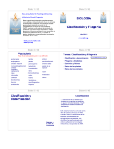 BIOLOGIA Clasificación y Filogenia Clasificación y denominación