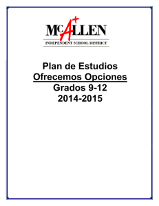 Plan de Estudios Ofrecemos Opciones Grados 9-12 2014-2015