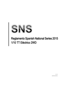 Reglamento Spanish National Series 2015 1/10 TT Eléctrico