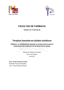 FACULTAD DE FARMACIA Terapias basadas en ácidos nucleicos