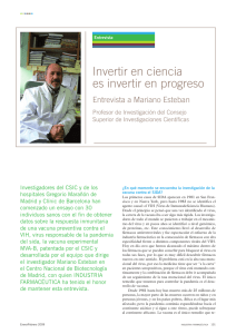 "Invertir en ciencia es invertir en progreso". Industria farmacéutica