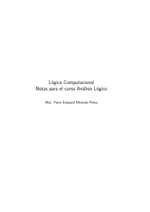 Lógica Computacional Notas para el curso Análisis Lógico